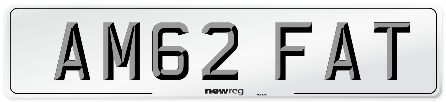 AM62 FAT Number Plate from New Reg